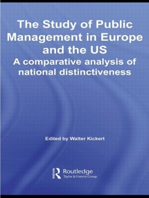 Study of Public Management in Europe and the US by Walter Kickert