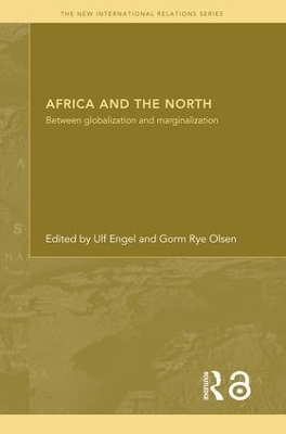 Africa and the North by Ulf Engel