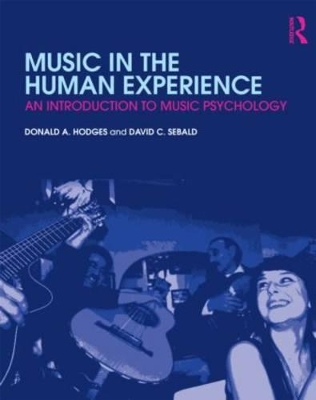 Music in the Human Experience by Donald A. Hodges