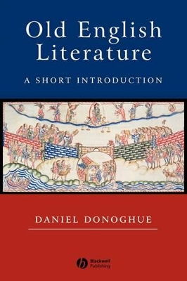 Old English Literature by Daniel Donoghue