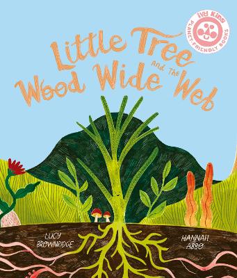Little Tree and the Wood Wide Web book