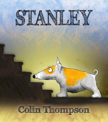 Stanley by Colin Thompson