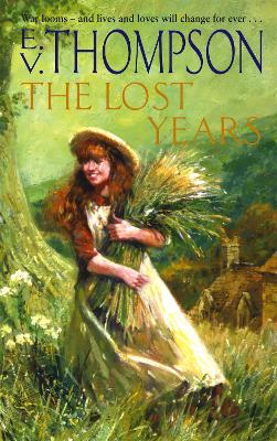 Lost Years by E. V. Thompson