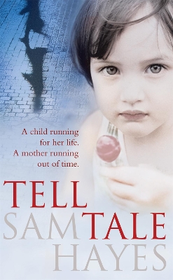 Tell-Tale: A heartstopping psychological thriller with a jaw-dropping twist book