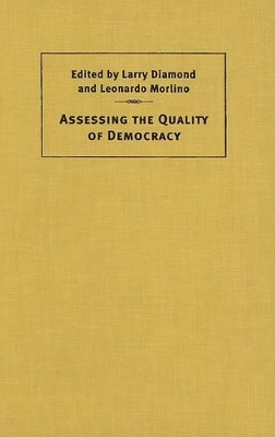 Assessing the Quality of Democracy by Larry Diamond