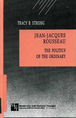 Jean-Jacques Rousseau by Tracy B Strong
