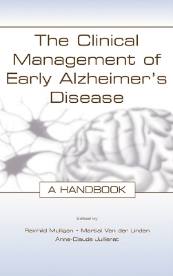 The Clinical Management of Early Alzheimer's Disease: A Handbook book
