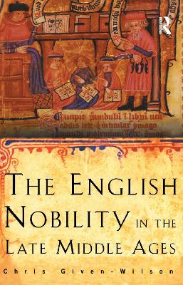 English Nobility in the Late Middle Ages book