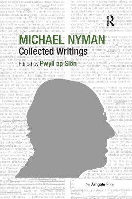 Michael Nyman: Collected Writings book
