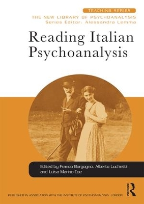 Reading Italian Psychoanalysis by Franco Borgogno