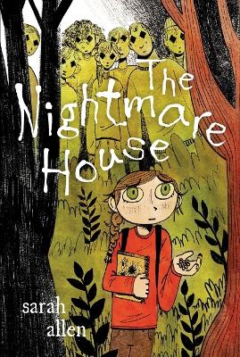 The Nightmare House by Sarah Allen