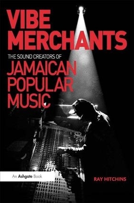 Vibe Merchants by Ray Hitchins