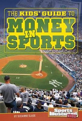 Kids' Guide to Money in Sports book