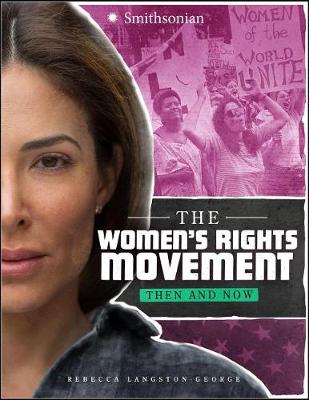 The Women's Rights Movement by Rebecca Langston-George