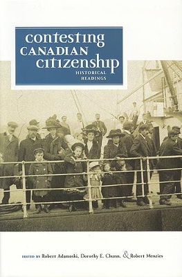 Contesting Canadian Citizenship book