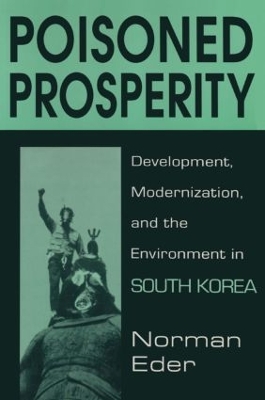 Poisoned Prosperity by Norman R. Eder