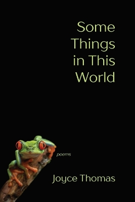 Some Things in This World: Poems book