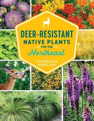 Deer-Resistant Native Plants for the Northeast book