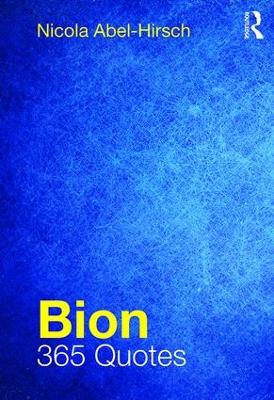 Bion by Nicola Abel-Hirsch