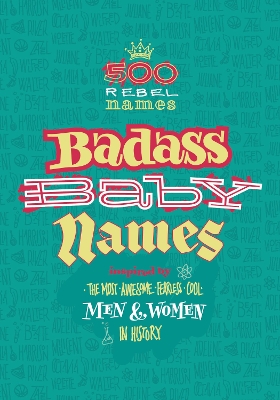 Badass Baby Names book