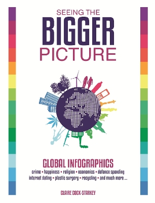 Seeing the Bigger Picture: Global Infographics book