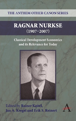 Ragnar Nurkse (1907-2007) by Rainer Kattel