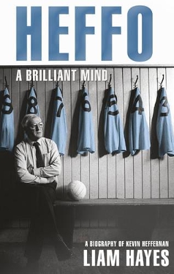 Heffo - A Brilliant Mind by Liam Hayes