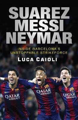 Suarez, Messi, Neymar book