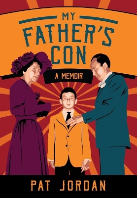 My Father's Con: A Memoir book