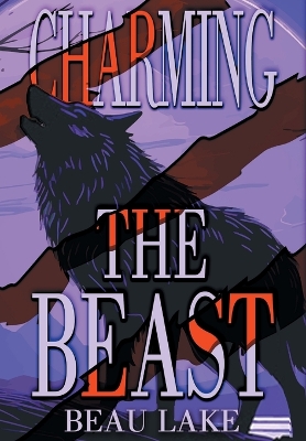 Charming the Beast book