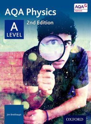 AQA Physics A Level Student Book book