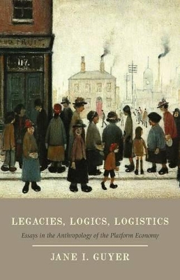 Legacies, Logics, Logistics book