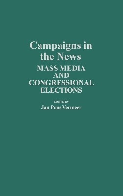 Campaigns in the News book