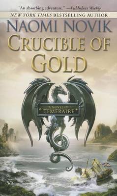 Crucible of Gold book
