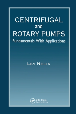 Centrifugal & Rotary Pumps: Fundamentals With Applications book