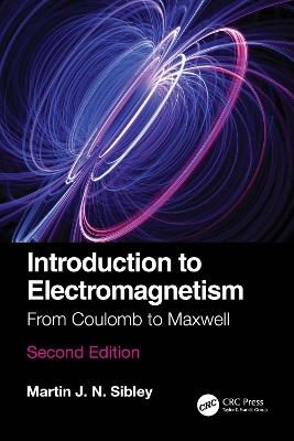 Introduction to Electromagnetism: From Coulomb to Maxwell book