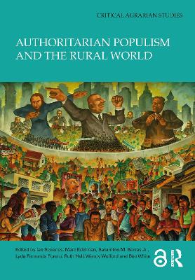 Authoritarian Populism and the Rural World by Ian Scoones