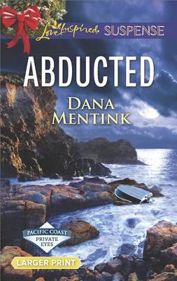 Abducted by Dana Mentink