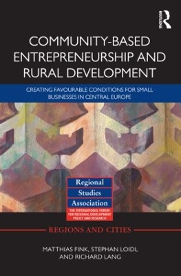 Community-based Entrepreneurship and Rural Development by Matthias Fink