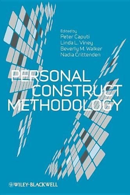 Personal Construct Methodology by Peter Caputi
