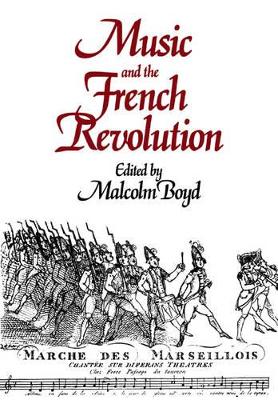 Music and the French Revolution book