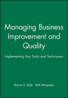 Managing Business Improvement and Quality book