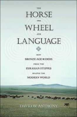 Horse, the Wheel, and Language book