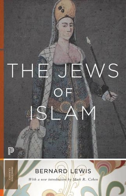 Jews of Islam by Bernard Lewis
