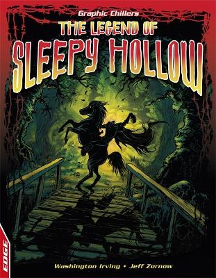 EDGE - Graphic Chillers: The Legend of Sleepy Hollow by Jeff Zornow