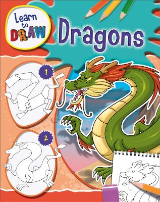 Learn to Draw: Dragons book