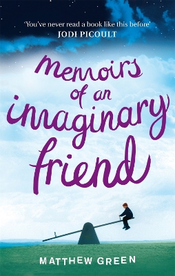 Memoirs Of An Imaginary Friend book