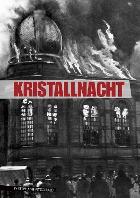 Kristallnacht by Stephanie Fitzgerald
