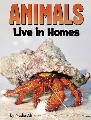 Animals Live In Homes book