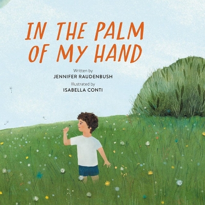 In the Palm of My Hand book
